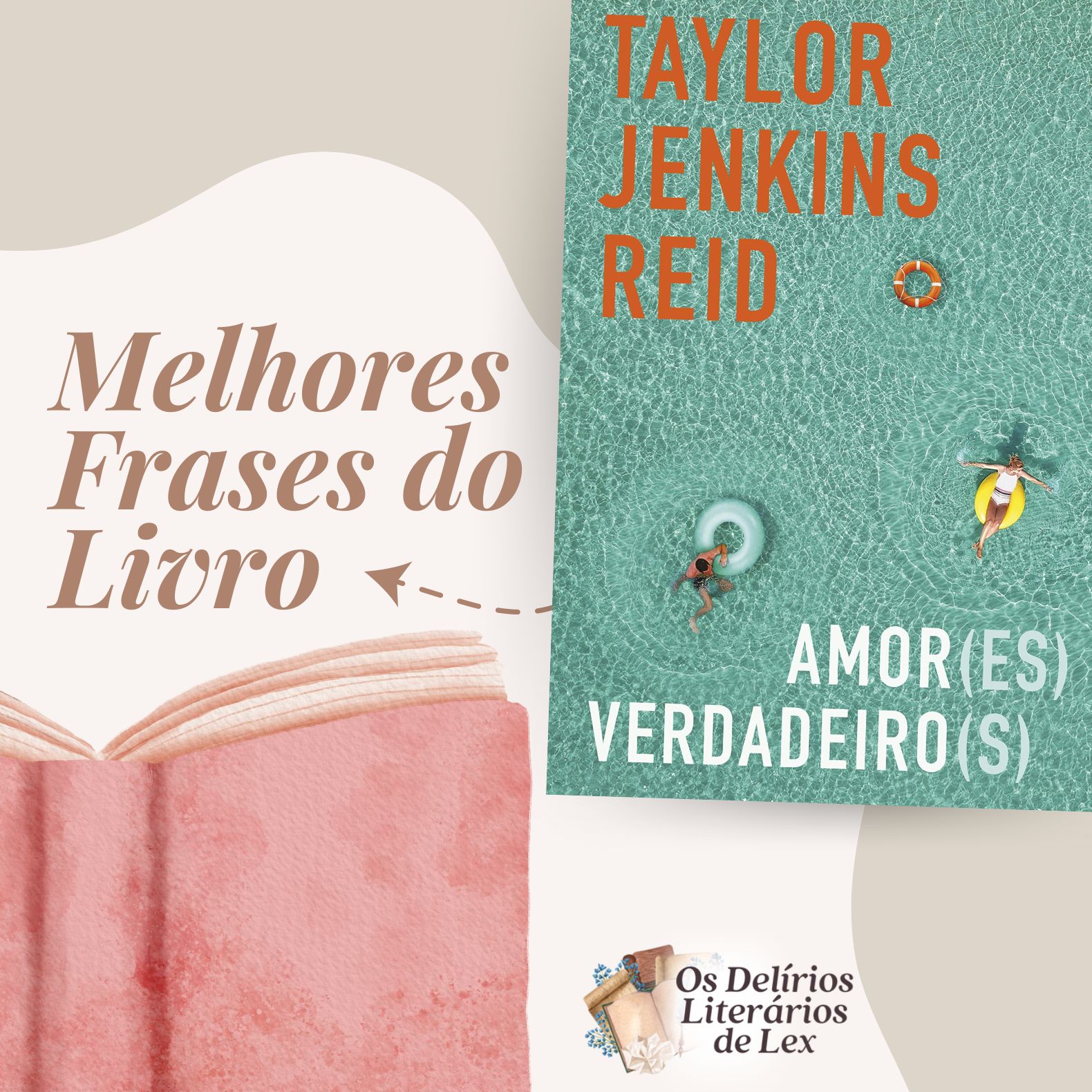 17 Frases de Amores Verdadeiros de Taylor Jenkins Reid Os Delírios